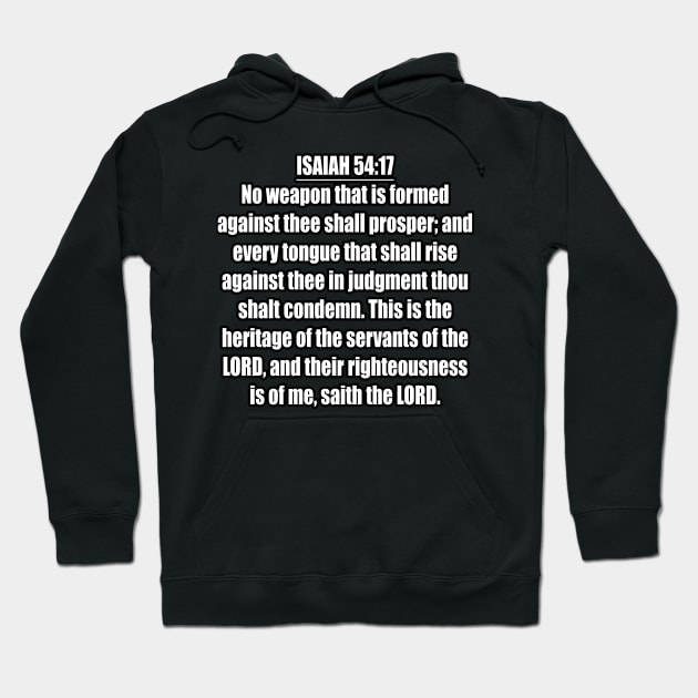 Isaiah 54:17 KJV Hoodie by Holy Bible Verses